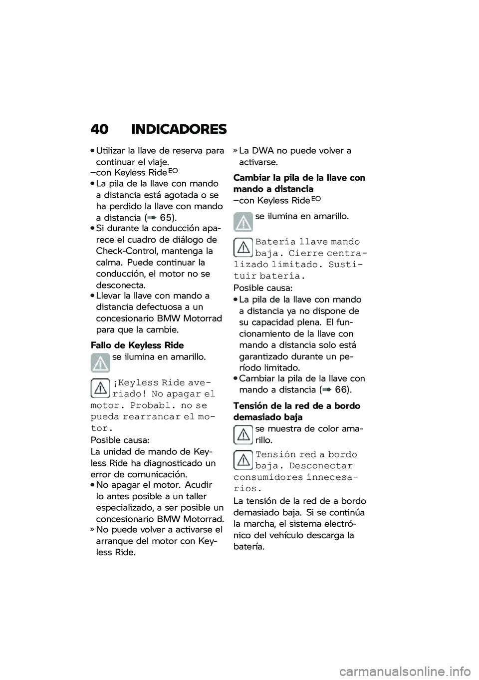 BMW MOTORRAD F 850 GS 2021  Manual de instrucciones (in Spanish) �"�\b �\f�
�1�\f���1����
�=����� ��	 �� ����� �� �	����	�� ���	��������
��	 �� ����(����� �R������ �4����%�5
�$� ���� �� �� ����� �