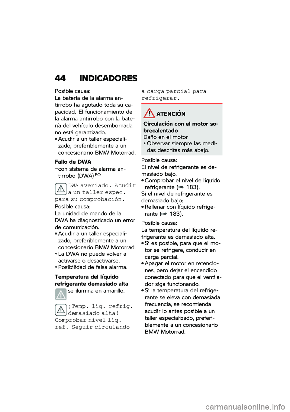 BMW MOTORRAD F 850 GS 2021  Manual de instrucciones (in Spanish) �"�" �\f�
�1�\f���1����
������� ���
���:
�$� �����	�� �� �� ����	�
� ���&���	�	��� �� ��\b����� ���� ��
 ���&�������� �%� ��
������