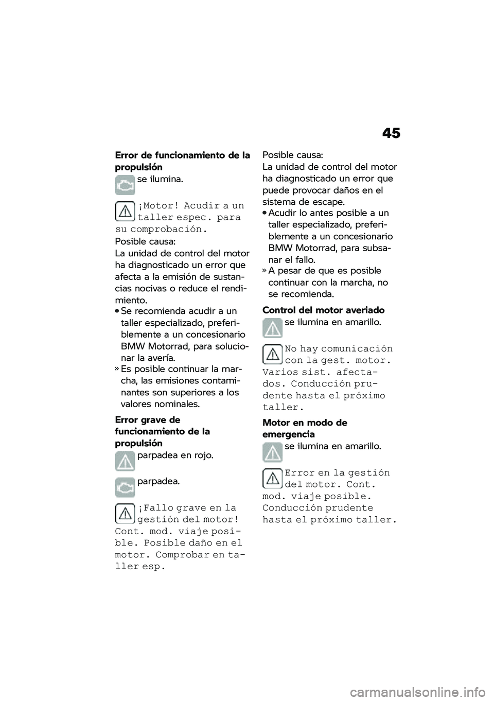 BMW MOTORRAD F 850 GS 2021  Manual de instrucciones (in Spanish) �"�/
����� �� �&�\f�������
����	� �� �
��)���)�\f�
�\b���
�� ���
�
����
�������\b �+����\f� � �������� ��!�,��� �,����!� ����,���$���