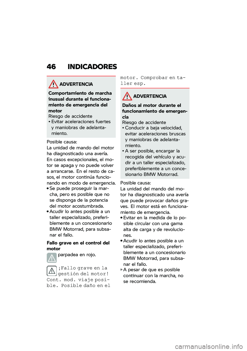 BMW MOTORRAD F 850 GS 2021  Manual de instrucciones (in Spanish) �"�4 �\f�
�1�\f���1����
�����������
���
�)���	��
����	� �� �
����-����\f�\b�\f��
 ��\f����	� ��
 �&�\f�������#�
����	� �� ��
���(����� ��