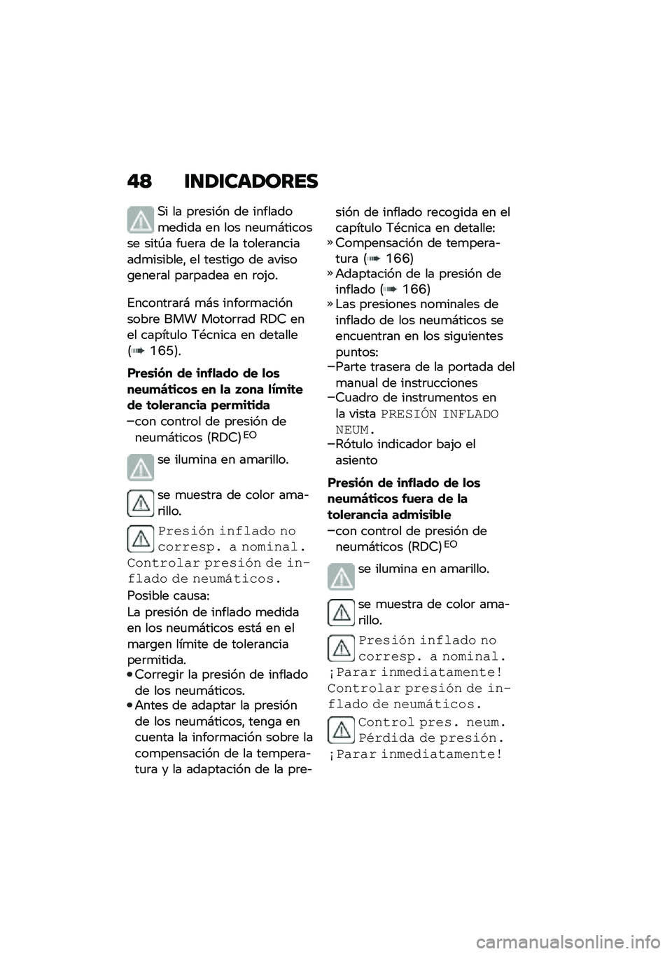 BMW MOTORRAD F 850 GS 2021  Manual de instrucciones (in Spanish) �"�< �\f�
�1�\f���1����
�,� �� ��	����� �� ��������
����� �� ��� ���
�
�#������� ����-� ��
��	� �� �� �����	��������
�������" ��