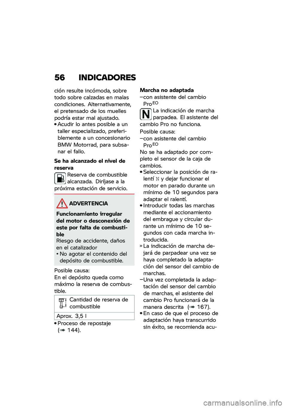 BMW MOTORRAD F 850 GS 2021  Manual de instrucciones (in Spanish) �/�4 �\f�
�1�\f���1����
���� �	���
��� �����
����" ����	����� ����	� ���� ���� �� �
���������������� �+����	�������
�����"�� �