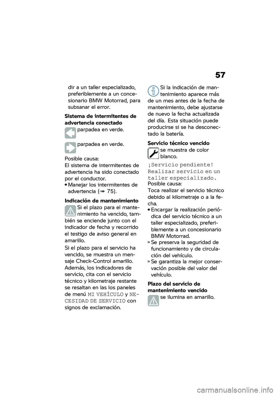 BMW MOTORRAD F 850 GS 2021  Manual de instrucciones (in Spanish) �/�8
���	 � �
� ������	 ���������� ����"��	����	�����
���� � �
� ������&������	�� ��� �����	�	���" ���	���
������	 �� ��	�	��	�
�1