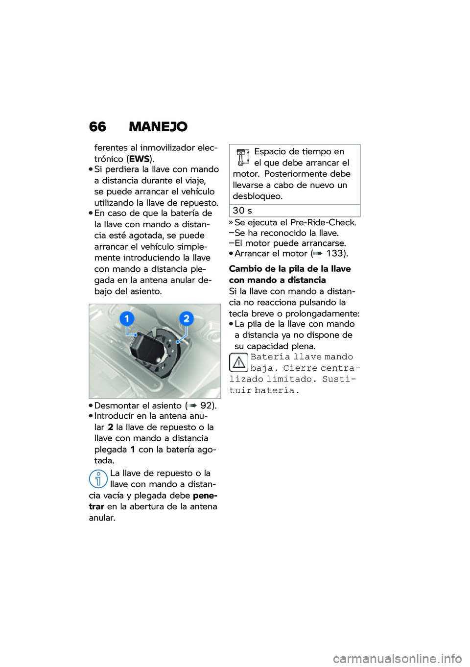 BMW MOTORRAD F 850 GS 2021  Manual de instrucciones (in Spanish) �4�4 ���
��H�
���	����� �� ���
������ ����	 �����&��	����� �8�� �1�9��,� ���	����	� �� ����� ��� �
����� ��������� ��
�	���� ��