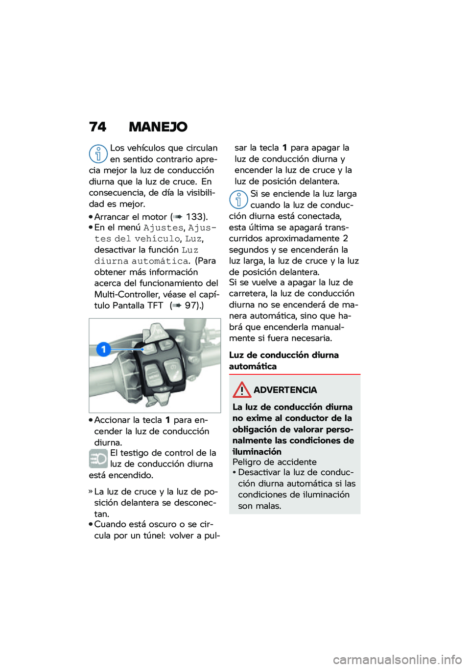 BMW MOTORRAD F 850 GS 2021  Manual de instrucciones (in Spanish) �8�" ���
��H�
�$�� ������
��� �\f�
� ���	��
����� ������� �����	��	�� ���	��&��� �
��(��	 �� ��
�  �� �����
��������
�	�� �\f�
� �� �