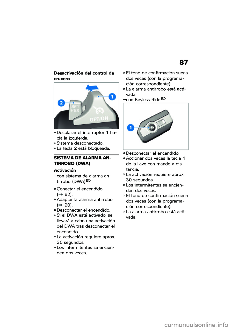 BMW MOTORRAD F 850 GS 2021  Manual de instrucciones (in Spanish) �<�8
���\b���	��,����� ���
 ����	���
 �����\f����
�!������ ��	 �� �����	�	�
����	�5���&��� �� �� �\f�
���	����,�����
� ������������