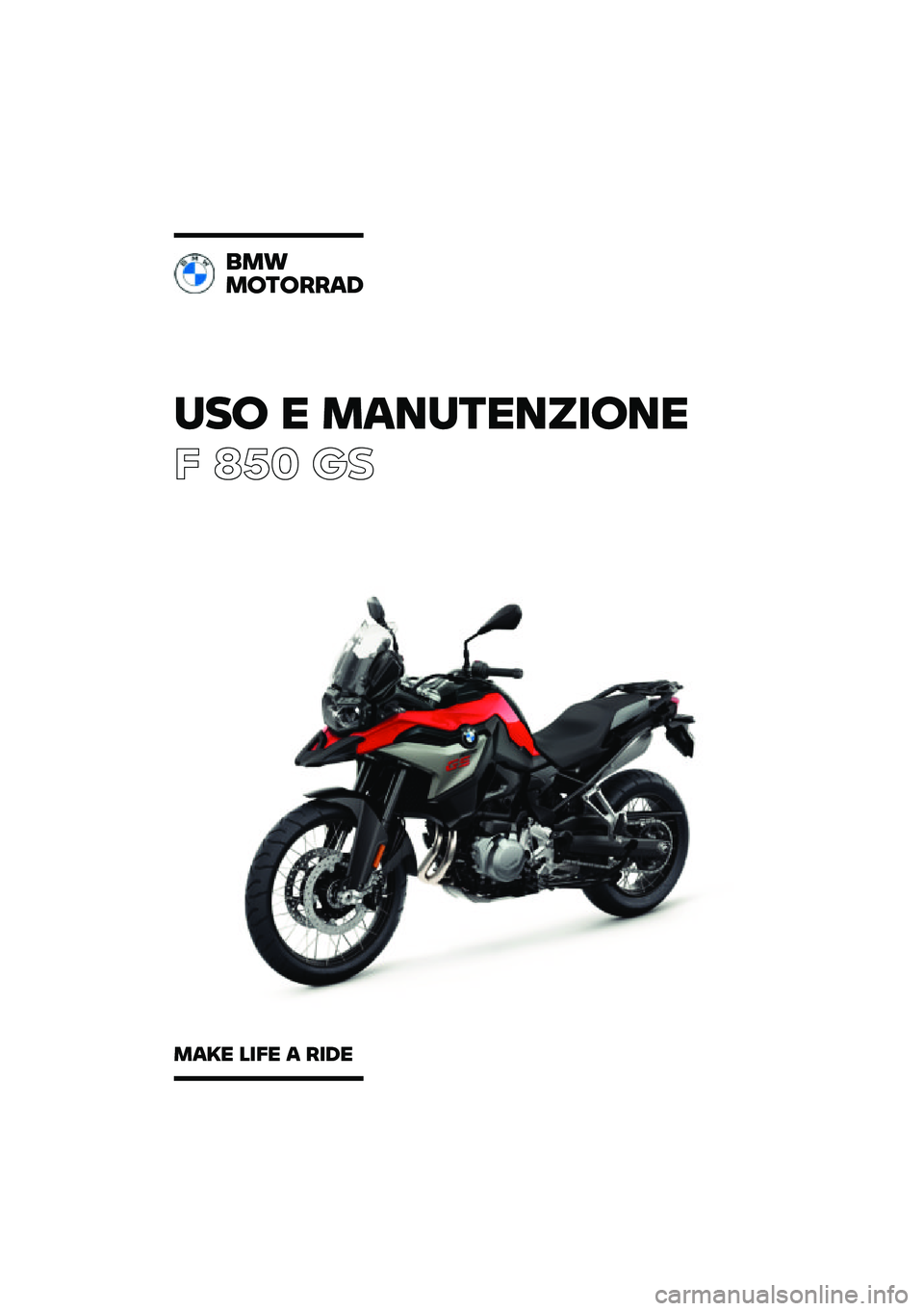 BMW MOTORRAD F 850 GS 2021  Libretto di uso e manutenzione (in Italian) 