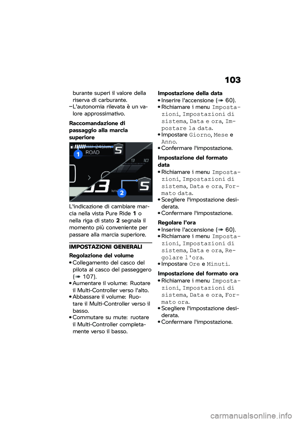 BMW MOTORRAD F 850 GS 2021  Libretto di uso e manutenzione (in Italian) �\f�
�A
�"��\b�	��
� �����\b� ��\f ��	�\f��\b� ���\f�\f�	�\b����\b��	 �� ��	�\b�"��\b�	��
����&�	��
����
��	 �\b��\f���	�
�	 � �� ��	��\f��\b� �	���\b����