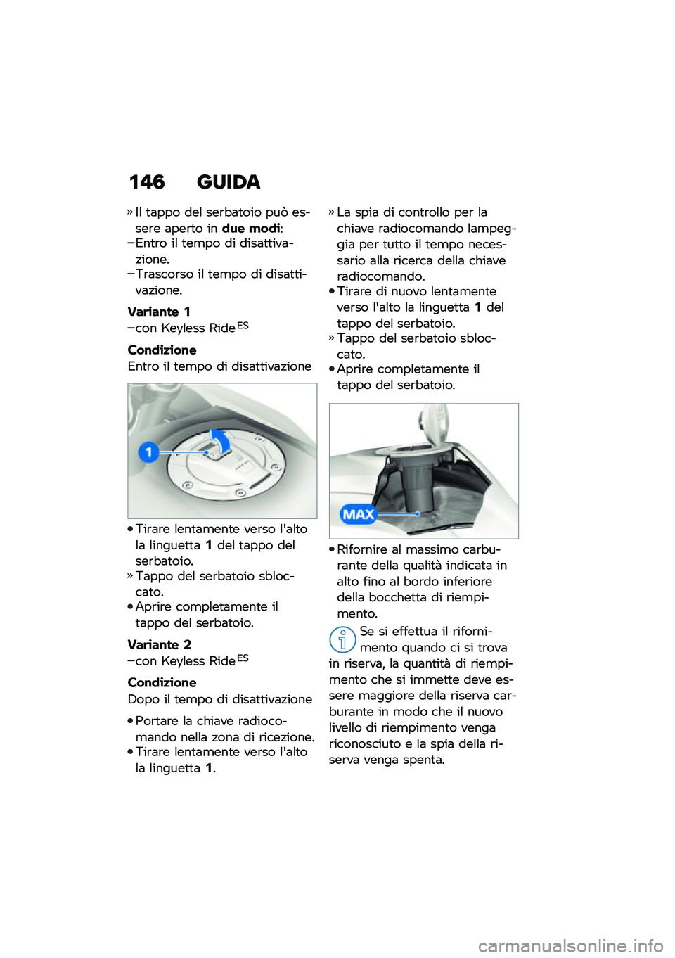 BMW MOTORRAD F 850 GS 2021  Libretto di uso e manutenzione (in Italian) �\f�"�3 ����/�
�$�\f �
�	��� ���\f ���\b�"�	�
��� ���1 ������\b� �	���\b�
� ���
�� �!��
�\b��*��
�\b� ��\f �
��
�� �� ����	�
�
���	��!������6�\b�	��