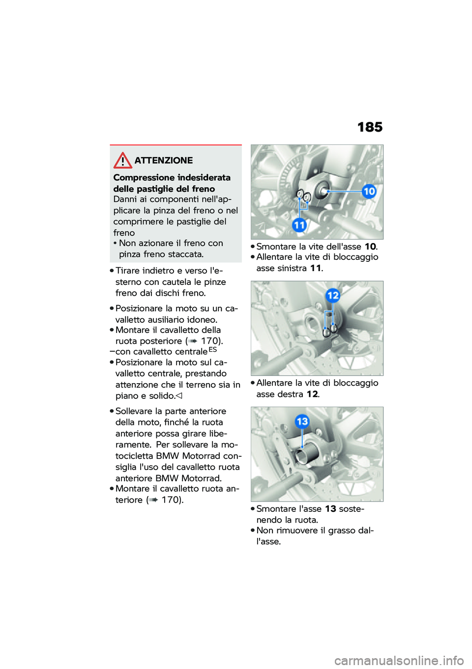 BMW MOTORRAD F 850 GS 2021  Libretto di uso e manutenzione (in Italian) �\f�=�-
����������
���!�+�	����\b��\f� �\b�\f�
���\b�
��	����
��&�&� �+����\b�-�&�\b� �
��& ��	��\f��4�	��� �	� ���
������
� ���\f�\f�&�	����\f���	�