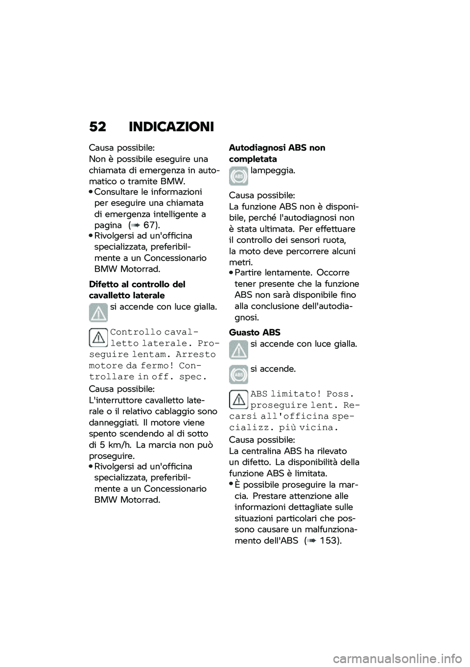 BMW MOTORRAD F 850 GS 2021  Libretto di uso e manutenzione (in Italian) �-� ���/��8������
��	���	 ������"��\f��
�-�� � ������"��\f� �������\b� ���	����	�
�	�
�	 �� ��
��\b����!�	 �� �	��
���
�	�
��� � �
�\b�	�
��