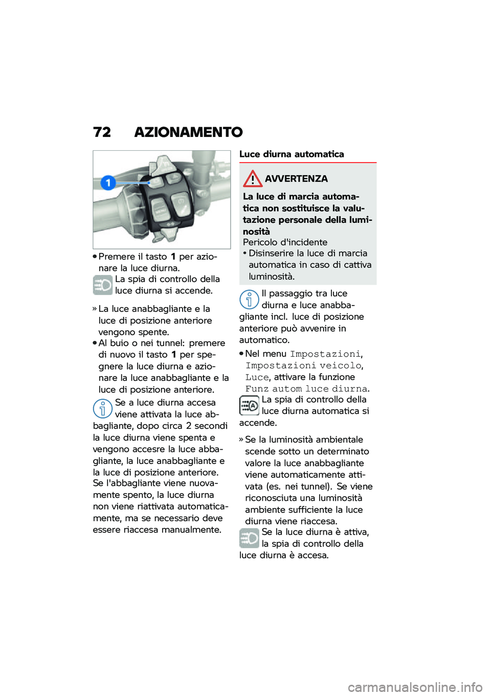 BMW MOTORRAD F 850 GS 2021  Libretto di uso e manutenzione (in Italian) �F� �����������
�0�\b��
��\b� ��\f �
�	��
��1���\b �	�!�����	�\b� �\f�	 �\f��� ����\b��	���	 ����	 �� ����
�\b��\f�\f� ���\f�\f�	�\f��� ����\b��	 �