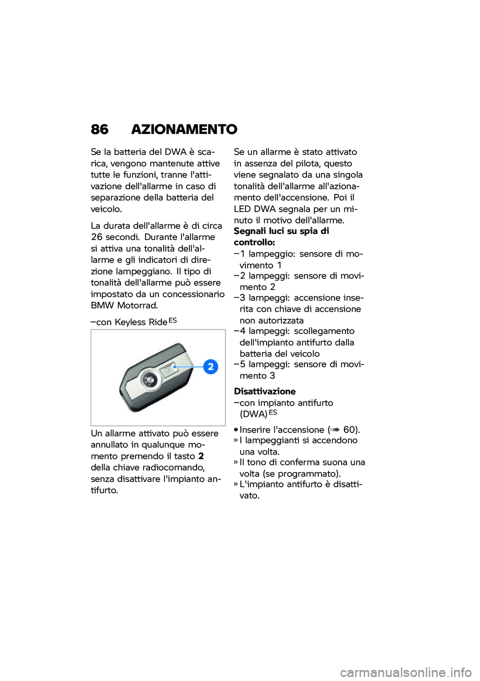 BMW MOTORRAD F 850 GS 2021  Libretto di uso e manutenzione (in Italian) �=�3 �����������
�� �\f�	 �"�	�
�
��\b��	 ���\f �4��2 � ���	��\b���	�% ������� �
�	��
����
� �	�
�
����
��
�
� �\f� ����!�����% �
�\b�	��� �\f�&�	�
