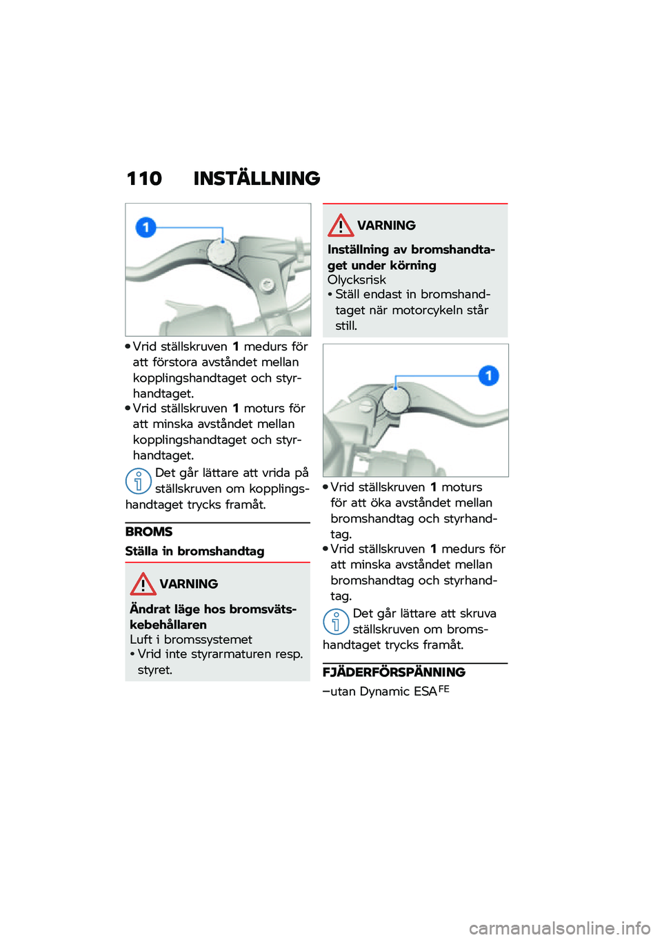 BMW MOTORRAD F 850 GS 2021  Instruktionsbok (in Swedish) ���	 ����3�������
�<���
 �
�����
�������2���
���
 ����\b�� ����
��\f��\b �\b��
����
�� �����\b���\f�%�%�����
��\b��
��\b��� �\f�� �
��!�