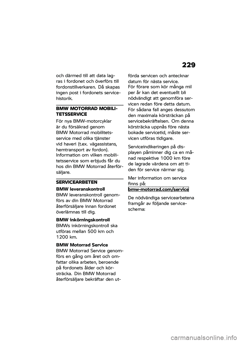 BMW MOTORRAD F 850 GS 2021  Instruktionsbok (in Swedish) ���C
�\f�� �
�����
 ���� �\b�� �
�\b��\b ��\b����\b�
 � ��\f��
�\f��� �\f�� ��������
 ������\f��
�\f��
���������\b���� �� �
��\b�%�\b�
�����