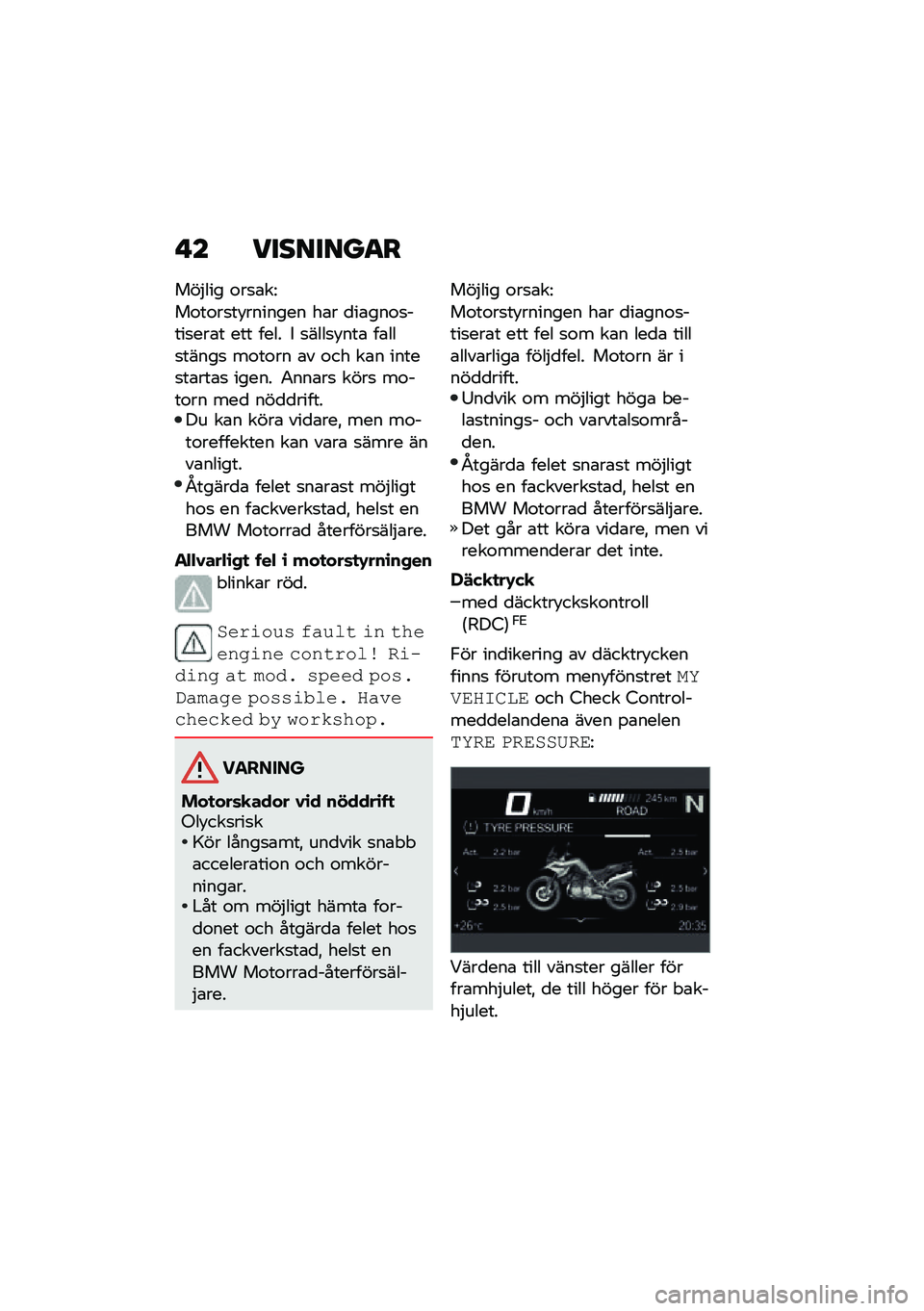 BMW MOTORRAD F 850 GS 2021  Instruktionsbok (in Swedish) � � ��������
�
���$��� �\f��
�\b��=
��\f��\f��
��!������� ��\b� �
��\b���\f�
����
���\b� ��� ���� � �
����
�!���\b ��\b���
�����
 ��\f��\f�