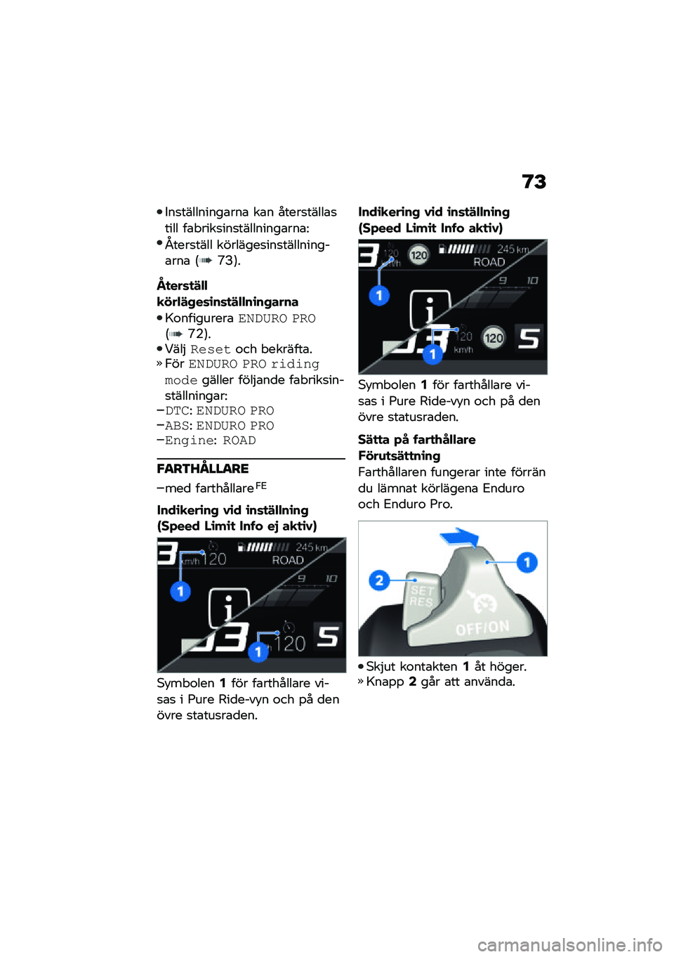 BMW MOTORRAD F 850 GS 2021  Instruktionsbok (in Swedish) �@�E
���
���������\b���\b ��\b� �����
�����\b�
���� ��\b� ����
���
���������\b���\b�=
�/����
���� ��������
���
����������\b���\b �6