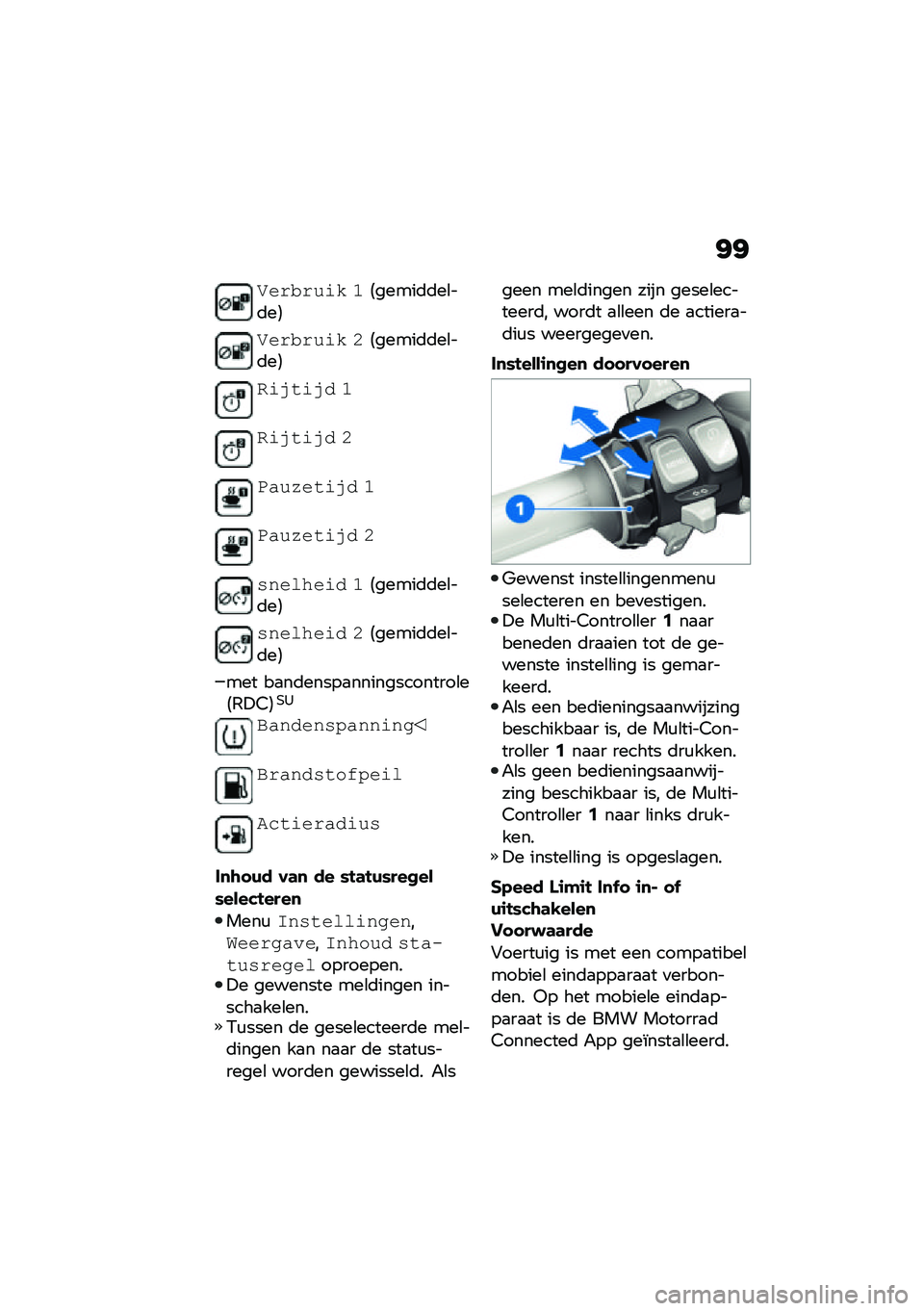 BMW MOTORRAD F 850 GS 2021  Handleiding (in Dutch) �<�<
�+������\f� �5�4�����	�	��\b��	��5
�+������\f� �6�4�����	�	��\b��	��5
��\f���\f�� �5
��\f���\f�� �6
�-���%���\f�� �5
�-���%���\f�� �6
�������