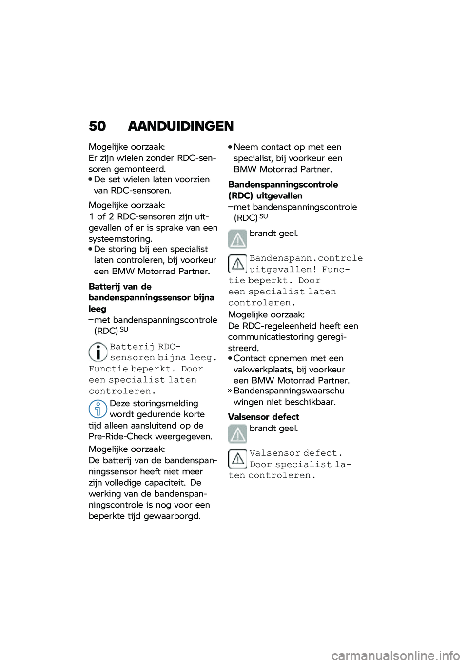 BMW MOTORRAD F 850 GS 2021  Handleiding (in Dutch) �+� ����@���@���
��
�����\b���� �����
�
��9
�2� ���� ����\b�� ����	�� �,�!�3���������� ����������	��!� ��� ����\b�� �\b�
��� �
��