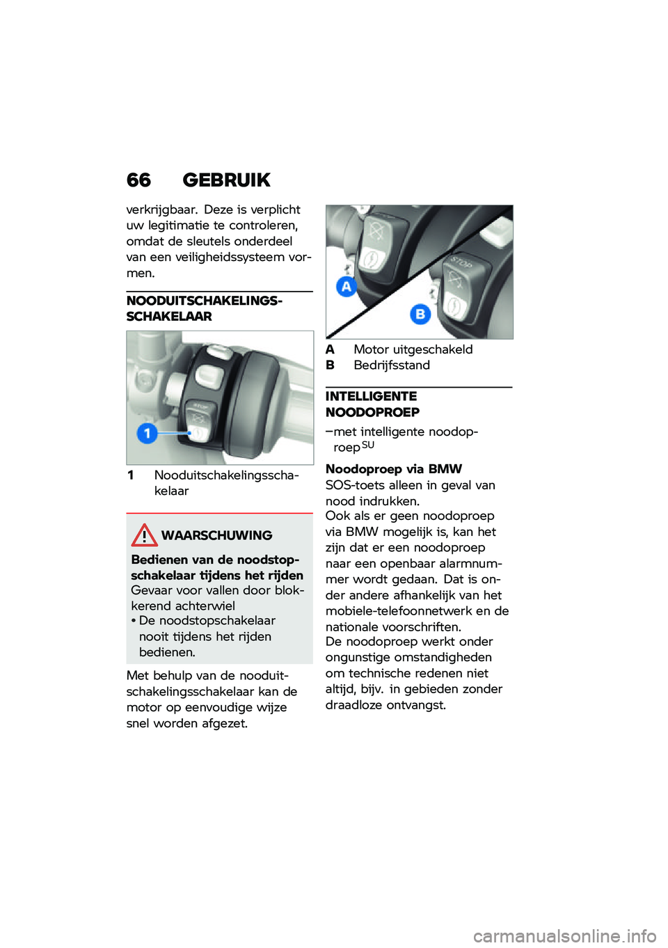 BMW MOTORRAD F 850 GS 2021  Handleiding (in Dutch) �1�1 �
���7���E
�
���������
�
�� �!��� �� �
����\b�����\f� �\b�������
��� �� �������\b��������	�
� �	� ��\b��\f���\b� ���	���	���\b�
�
�