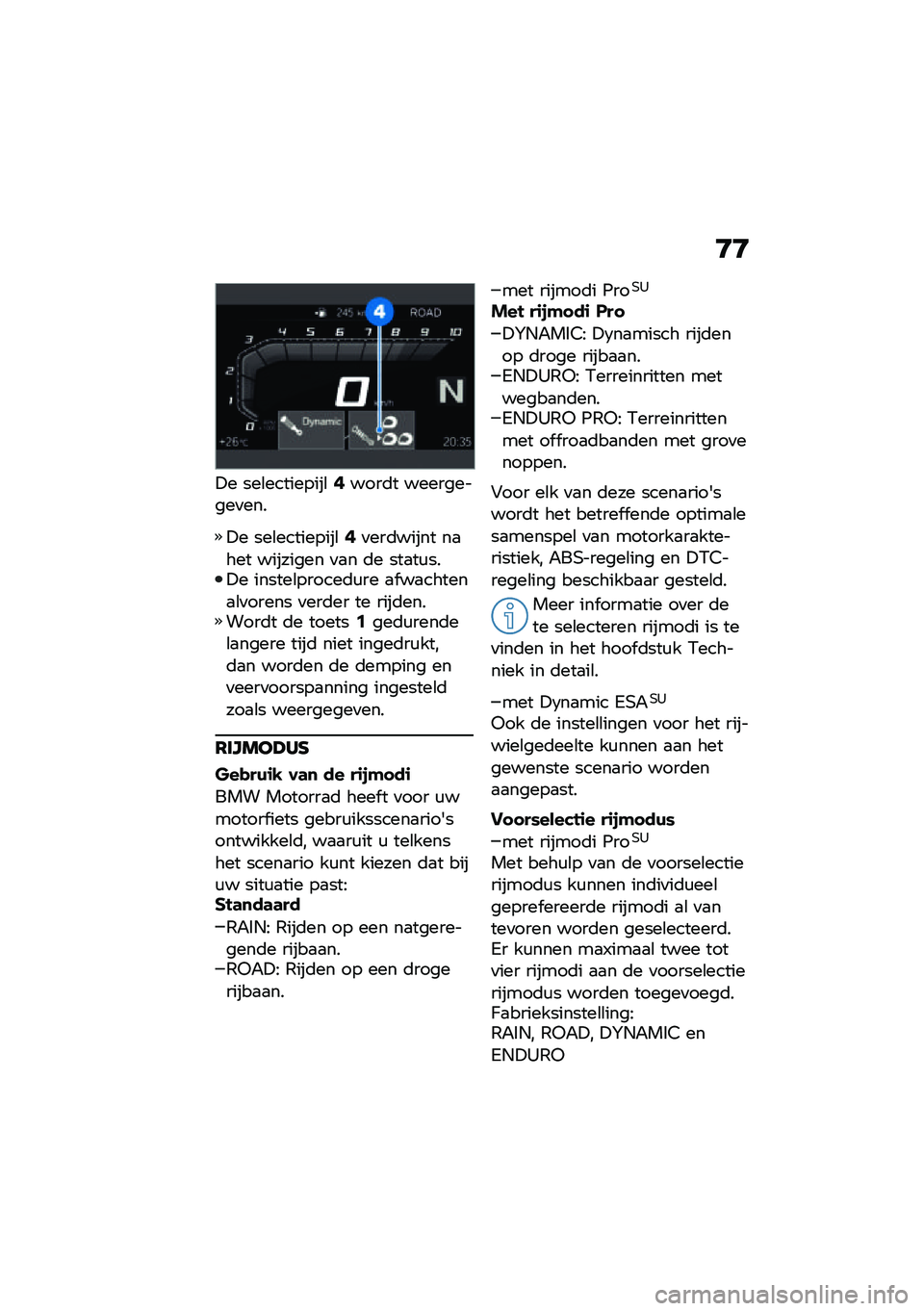 BMW MOTORRAD F 850 GS 2021  Handleiding (in Dutch) �G�G
�!� ���\b���������\b�7����	� ����������
���
�!� ���\b���������\b�7�
���	����� ��
��� �������� �
�
� �	� ���
��\f���!� ������\