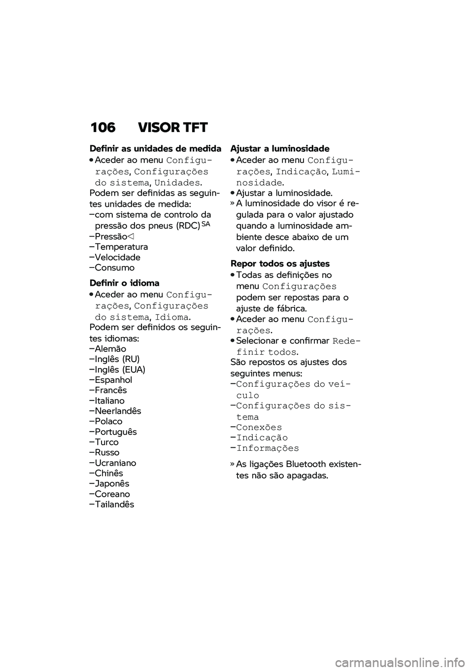 BMW MOTORRAD F 850 GS 2021  Manual do condutor (in Portuguese) ��	�9 �B�
��� �R�;�R
���-�
��
� �	� �\f��
��	��� �� ����
��	
��\b���� ��
 �	���\f�����\f�
�����/�7��!�"�����\f�
����/�7��!�� �!�\f�!�����"�@��\f��