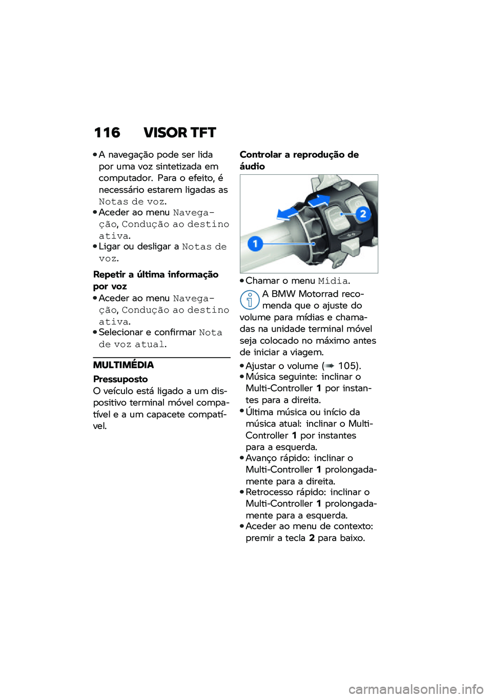 BMW MOTORRAD F 850 GS 2021  Manual do condutor (in Portuguese) ���9 �B�
��� �R�;�R
� �������$�)�
 �
�
�� ��� �����
�
� �\f�	� ��
�! ��������!��� ��	�\b�
�	�
�\f����
�� �/��� �
 ������
�" �.���\b����*���
 ��