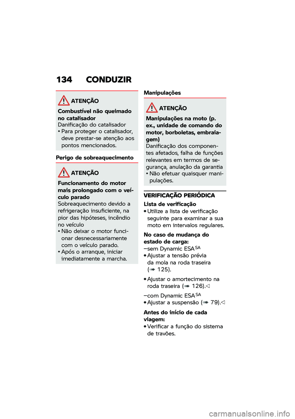 BMW MOTORRAD F 850 GS 2021  Manual do condutor (in Portuguese) ��P�, ������[�
�
�������
�����\f��\b�1�0��, ��� �.�\f��
��	���� �!�	�\b�	�,�
��	����;������\b��$�)�
 ��
 �\b���������
��/��� �
��
����� �
 �\b