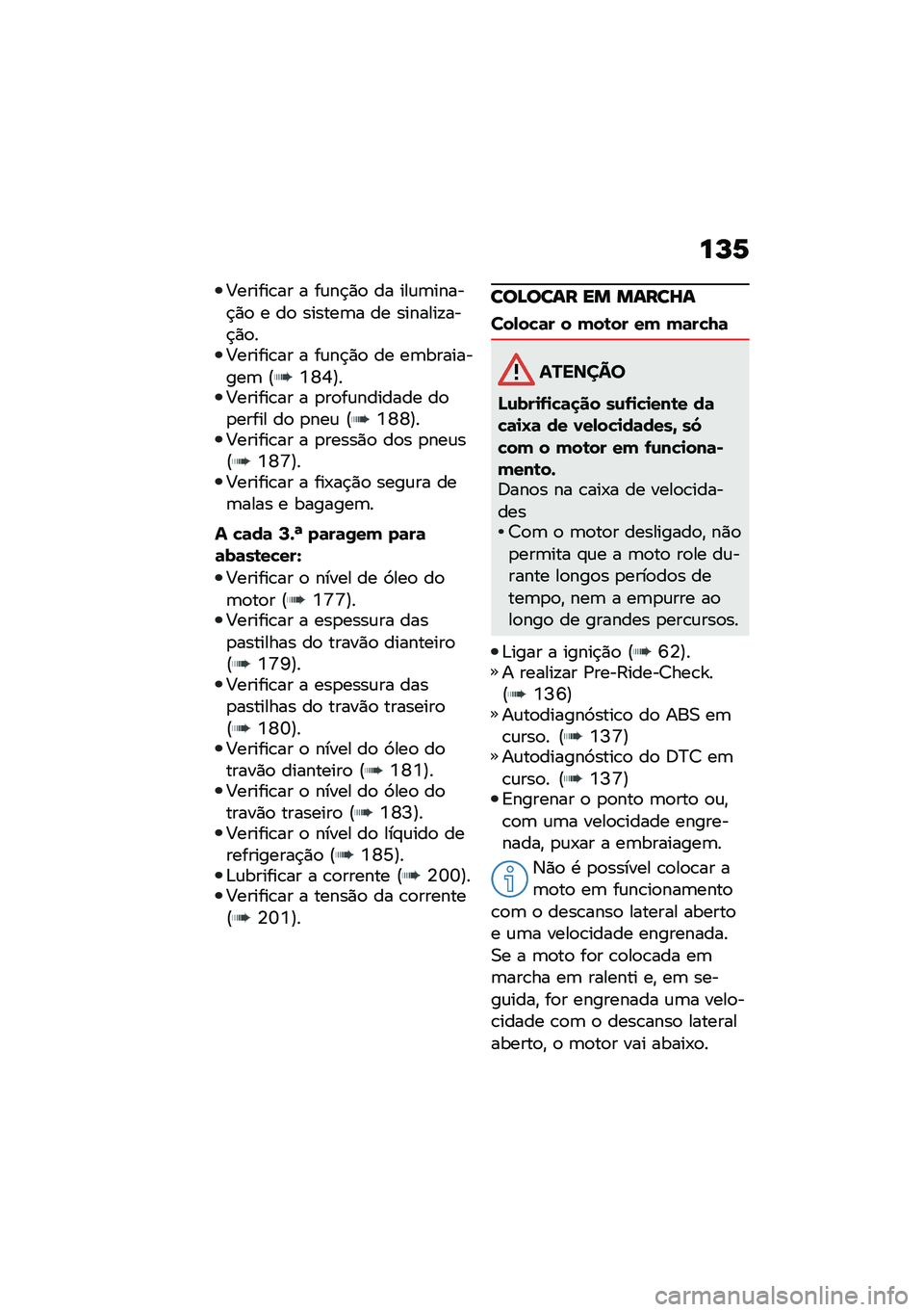 BMW MOTORRAD F 850 GS 2021  Manual do condutor (in Portuguese) ��P�6
�<������\b�� � ��\f��$�)�
 �� ���\f�	�����$�)�
 � ��
 ������	� �� �������!���$�)�
��<������\b�� � ��\f��$�)�
 �� ��	���������	 �@�Y�W�Q