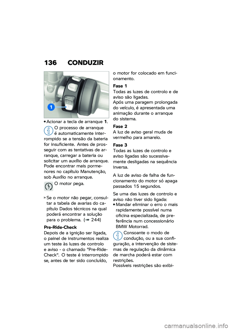 BMW MOTORRAD F 850 GS 2021  Manual do condutor (in Portuguese) ��P�9 ������[�
�
��\b��
��� � ���\b�� �� ������#�\f��9�
�6 �
��
�\b����
 �� ������#�\f��. ��\f��
�	����\b��	���� ��������
�	�
���
 �� � ��
