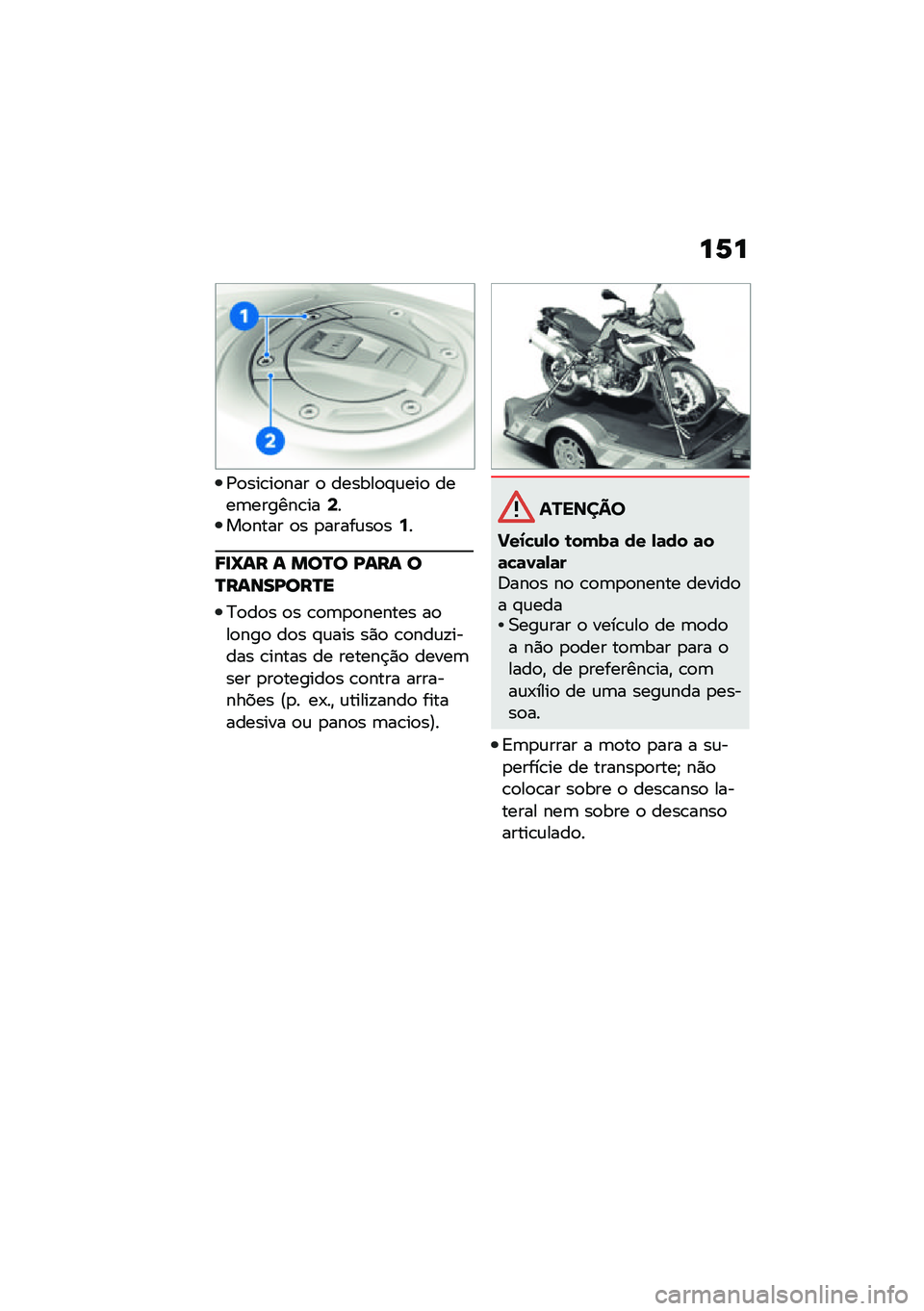 BMW MOTORRAD F 850 GS 2021  Manual do condutor (in Portuguese) ��6�
�/�
���\b��
��� �
 ������
�#�\f���
 ����	������\b���;���
���� �
� �
�����\f��
��9�
�;�
�a�� � ���R� �K��� ��R�����K���R�
�?�
��
� �
� �\