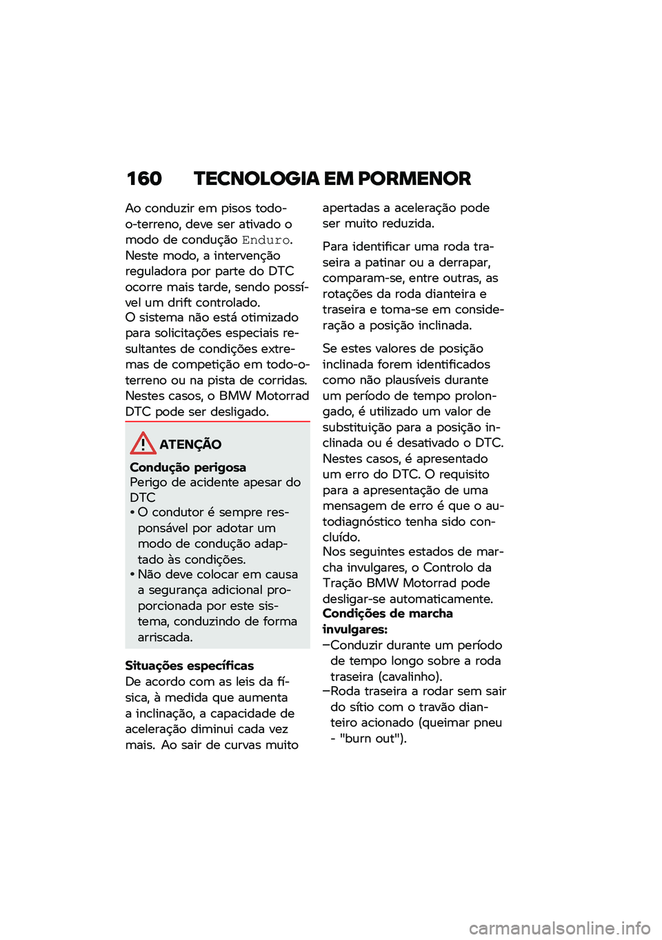 BMW MOTORRAD F 850 GS 2021  Manual do condutor (in Portuguese) ��9�	 �R�����D���
� �� �K�������
��
 �\b�
���\f�!�� ��	 �
���
� ��
��
��
��������
�" ���� ��� �������
 �
�	�
��
 �� �\b�
���\f�$�)�
�-������