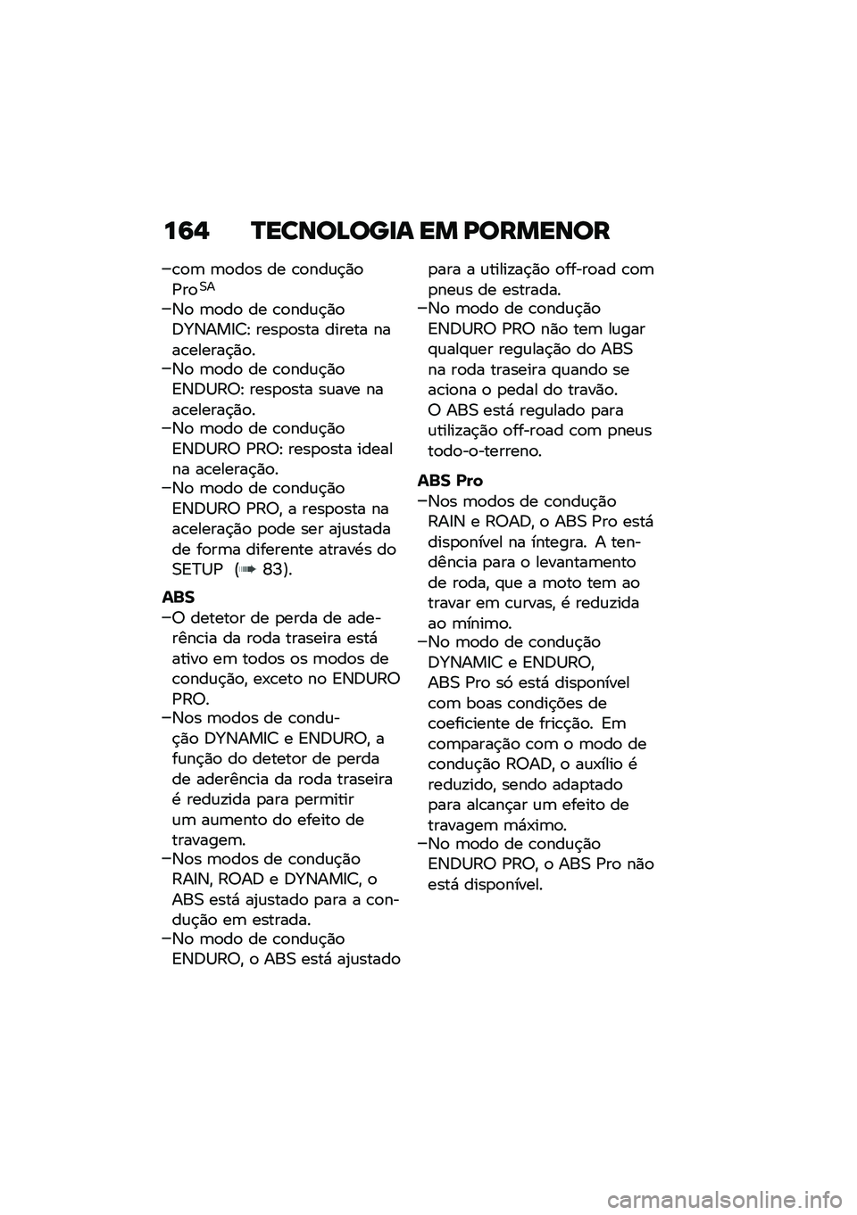 BMW MOTORRAD F 850 GS 2021  Manual do condutor (in Portuguese) ��9�, �R�����D���
� �� �K�������
�\b�
�	 �	�
��
� �� �\b�
���\f�$�)�
�/��
�0�
�3�
 �	�
��
 �� �\b�
���\f�$�)�
�;�f�3���8�7�E ����
�
��� ������ ����\b��