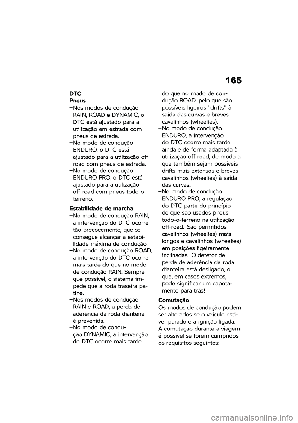 BMW MOTORRAD F 850 GS 2021  Manual do condutor (in Portuguese) ��9�6
�������\f�
�3�
� �	�
��
� �� �\b�
���\f�$�)�
�:��8�3�" �:�6��; � �;�f�3���8�7�" �
�;�?�7 ����* ��2�\f�����
 �
��� ��\f�����!��$�)�
 ��	 ������� �\b�
