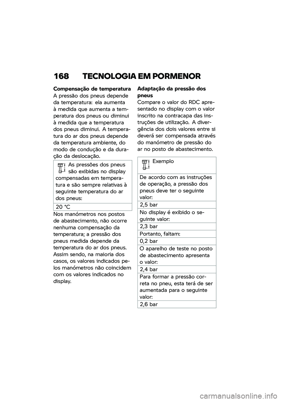 BMW MOTORRAD F 850 GS 2021  Manual do condutor (in Portuguese) ��9�G �R�����D���
� �� �K�������
��������	�
�� �� �\b������	�\b�\f��	
� �
�����)�
 ��
� �
���\f� ���
������ ���	�
�����\f���E ��� ��\f�	