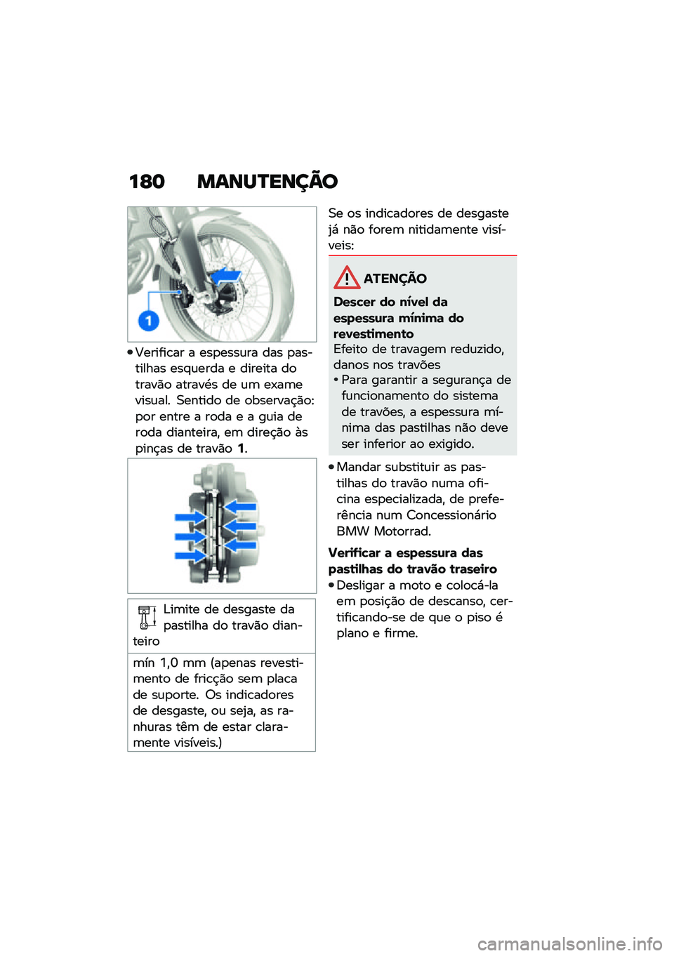 BMW MOTORRAD F 850 GS 2021  Manual do condutor (in Portuguese) ��G�	 �����R����C�
�<������\b�� � ���
����\f�� ��� �
��������� ���#�\f���� � ������� ��
�����)�
 ������.� �� �\f�	 ��-��	�����\f��