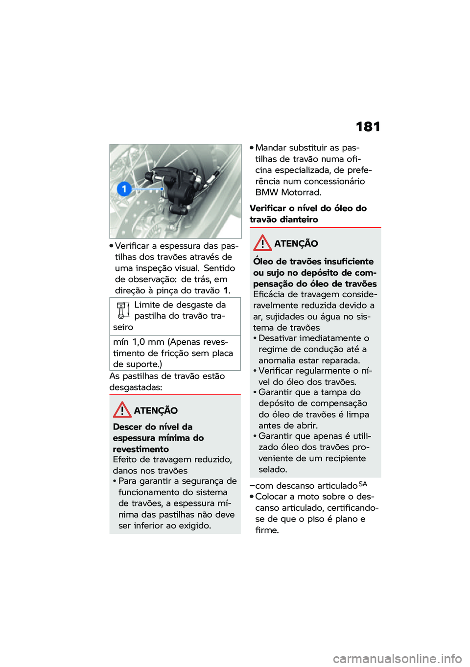 BMW MOTORRAD F 850 GS 2021  Manual do condutor (in Portuguese) ��G�
�<������\b�� � ���
����\f�� ��� �
��������� ��
� ������� ������.� ���\f�	� ����
��$�)�
 ����\f��� �0������
�� �
�������$�)�
�