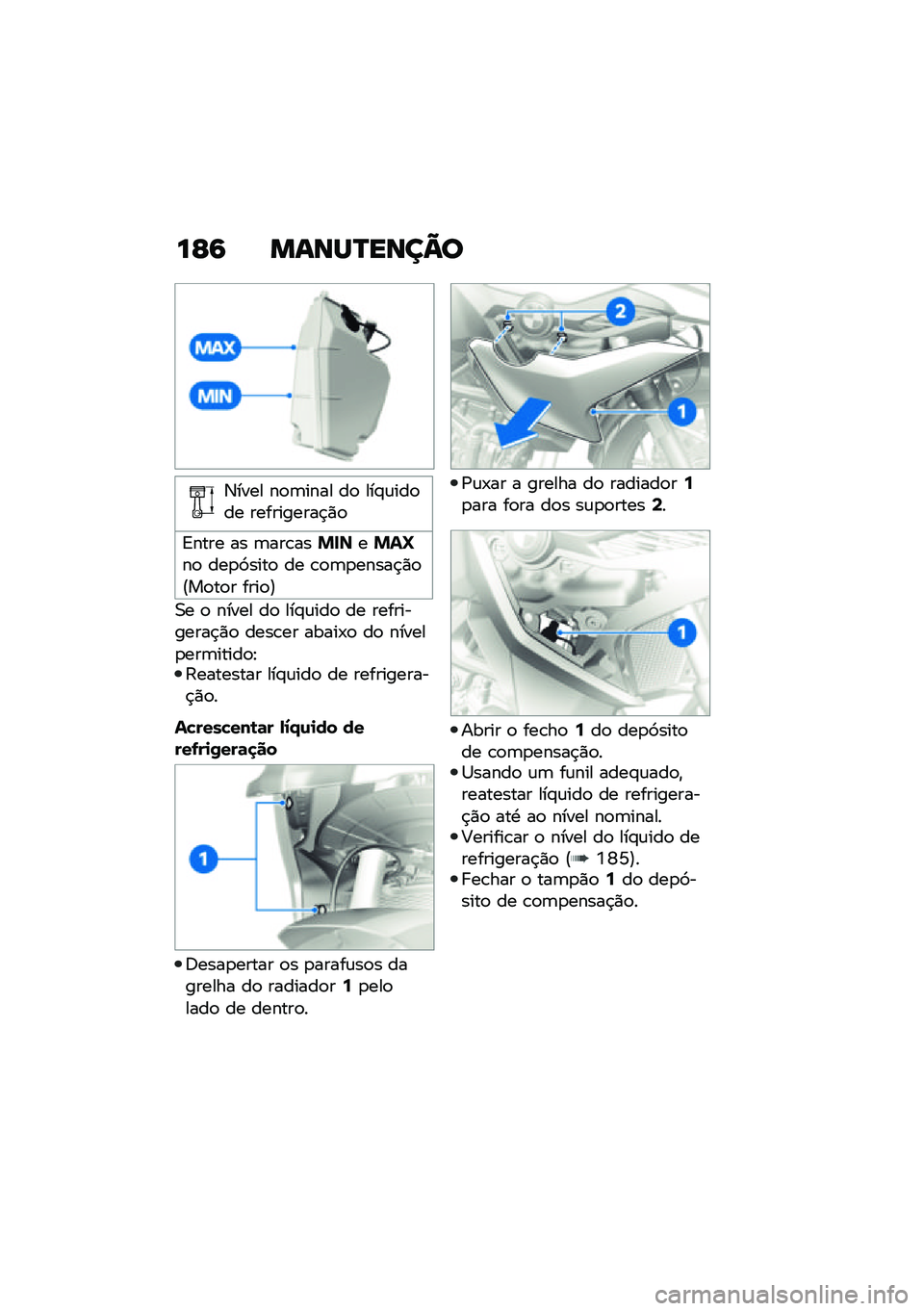 BMW MOTORRAD F 850 GS 2021  Manual do condutor (in Portuguese) ��G�9 �����R����C�
�3���� ��
�	���� ��
 ���#�\f���
�� ����������$�)�

�=���� �� �	���\b���%����%��b��
 ���
�9����
 �� �\b�
�	�
�����$�)�
�@�