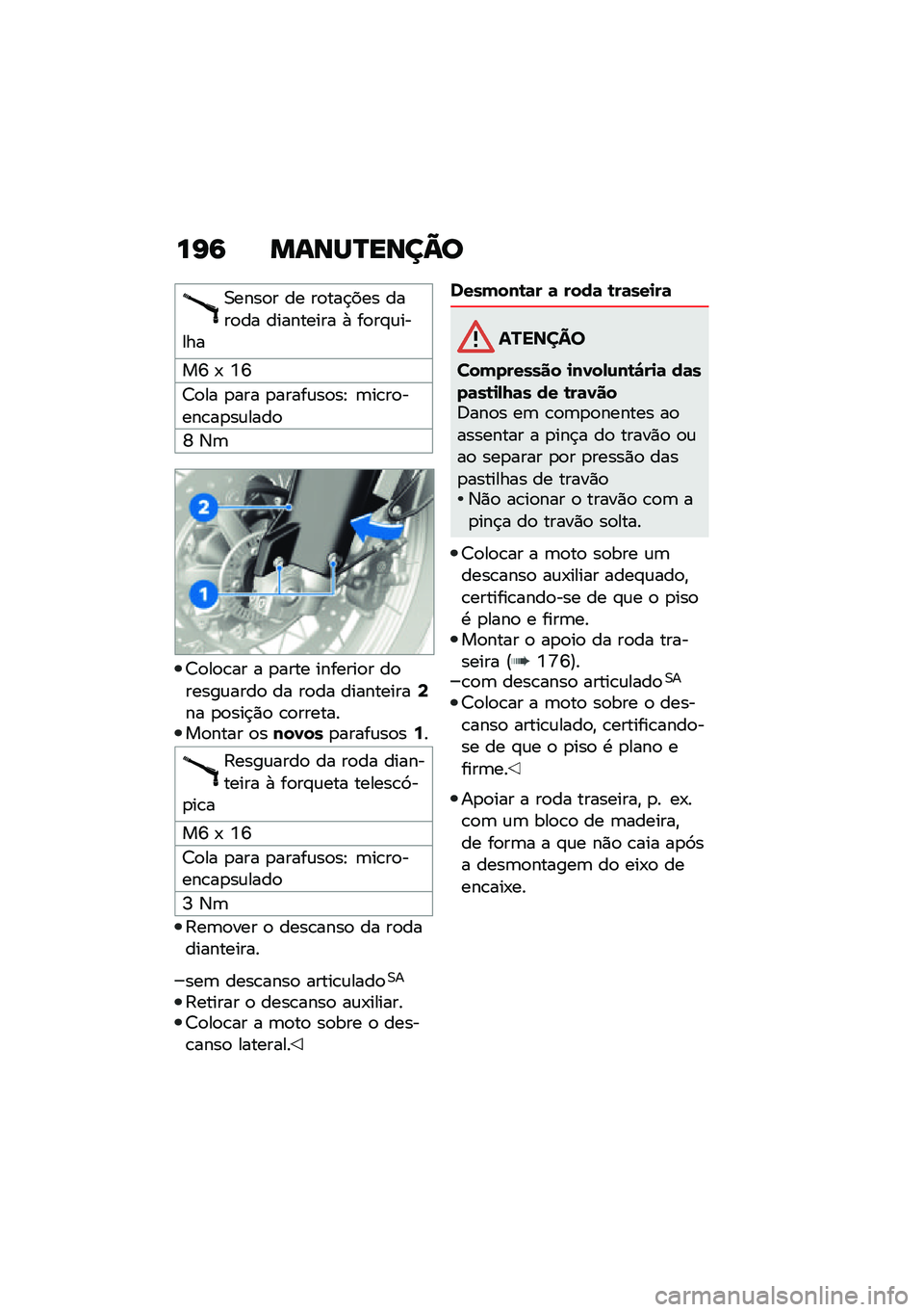 BMW MOTORRAD F 850 GS 2021  Manual do condutor (in Portuguese) ��I�9 �����R����C�
�0����
� �� ��
���$��� ����
�� ��������� �+ ��
��#�\f�����
��S �- �Y�S
�7�
�� �
��� �
�����\f��
��E �	��\b��
����\b��
��