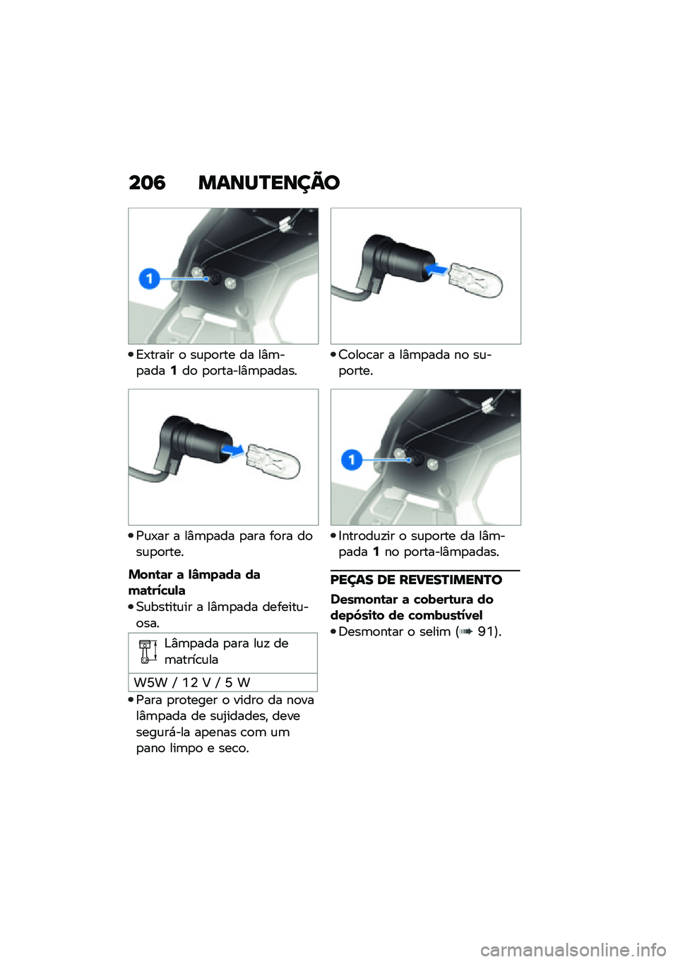 BMW MOTORRAD F 850 GS 2021  Manual do condutor (in Portuguese) ��	�9 �����R����C�
�=�-����� �
 ��\f�
�
��� �� ��%�	��
����9��
 �
�
������%�	�
�����
�/�\f�-�� � ��%�	�
��� �
��� ��
�� ��
��\f�
�
����
�%���\b