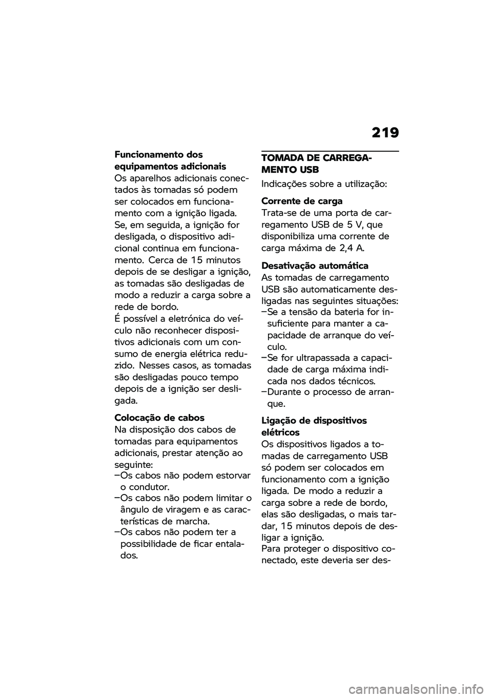 BMW MOTORRAD F 850 GS 2021  Manual do condutor (in Portuguese) ���I
�W�\f��!�
���	����\b� �����.�\f�
��	����\b�� �	��
�!�
���	�
�
�6� ��
������
� ����\b��
���� �\b�
���\b�����
� �+� ��
�	���� ��9 �
�
���	��