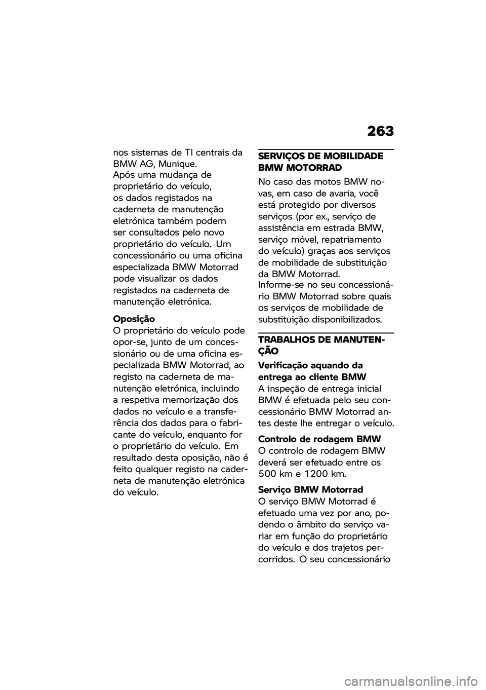 BMW MOTORRAD F 850 GS 2021  Manual do condutor (in Portuguese) ��9�P
��
� ������	�� �� �?�8 �\b������� ����� ��e�" ��\f���#�\f����
�9� �\f�	� �	�\f����$� ���
��
�
�����*���
 ��
 ����\b�\f��
�"�
� ����
� ��