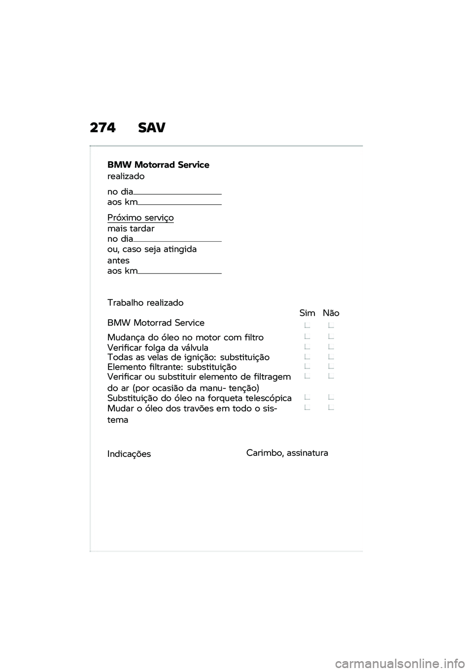 BMW MOTORRAD F 850 GS 2021  Manual do condutor (in Portuguese) ��>�, ���B
�$�%�& �%��\b����	� ����0�
�!�
������!���

��
 �����
� �`�	
�/��9�-��	�
 ������$�
�	��� ��������
 ����
�\f�" �\b���
 ���2� ��������
