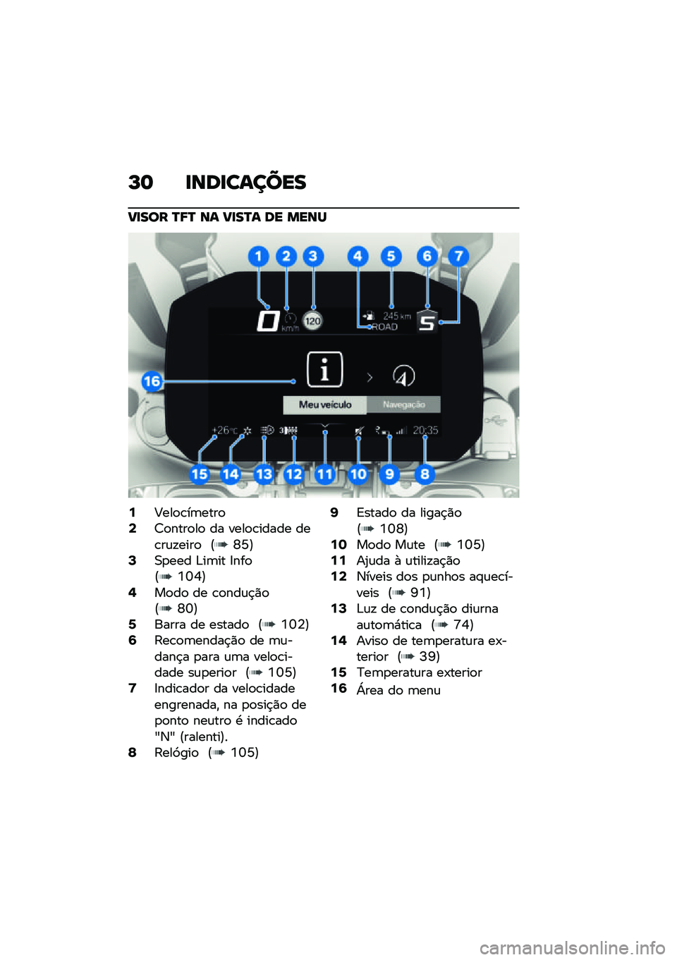 BMW MOTORRAD F 850 GS 2021  Manual do condutor (in Portuguese) �P�	 �
���
������
�B�
��� �R�;�R �� �B�
��R� �� ����
�9�<���
�\b��	����
�;�7�
����
��
 �� ����
�\b����� ���\b��\f�!����
 �@�W�N�A�=�0�
��� �&��	�� 