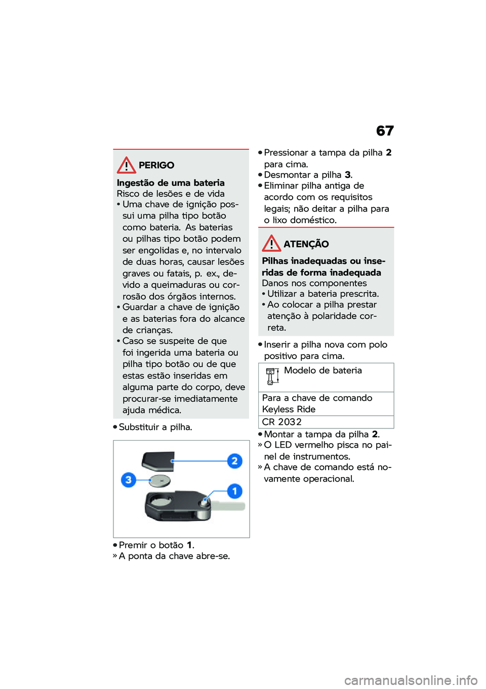BMW MOTORRAD F 850 GS 2021  Manual do condutor (in Portuguese) �9�>
����� �
���/���\b�� �� �\f��	 ��	�\b���
�	�:���\b�
 �� ������ � �� �����1�	� �\b���� �� �����$�)�
 �
�
����\f� �\f�	� �
���� ���
�
 ��
��