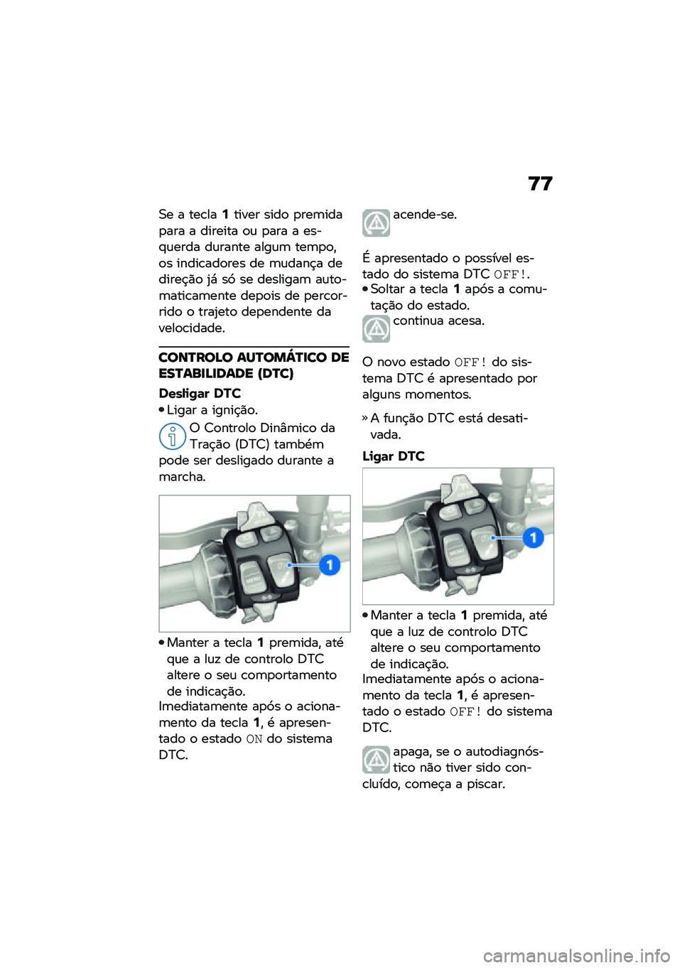 BMW MOTORRAD F 850 GS 2021  Manual do condutor (in Portuguese) �>�>
�0� � ���\b���9����� ����
 �
���	����
��� � ������� �
�\f �
��� � ����#�\f���� ��\f����� ����\f�	 ���	�
�
�"�
� �����\b���
��� �� �