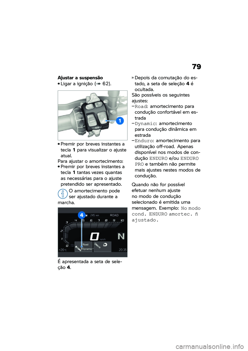 BMW MOTORRAD F 850 GS 2021  Manual do condutor (in Portuguese) �>�I
��6�\f��\b�	� �	 ��\f�������
�&���� � �����$�)�
 �@�S�4�A�
�/���	�� �
�
� ������ ��������� ����\b���9�
��� ����\f����!�� �
 ��2�\f����