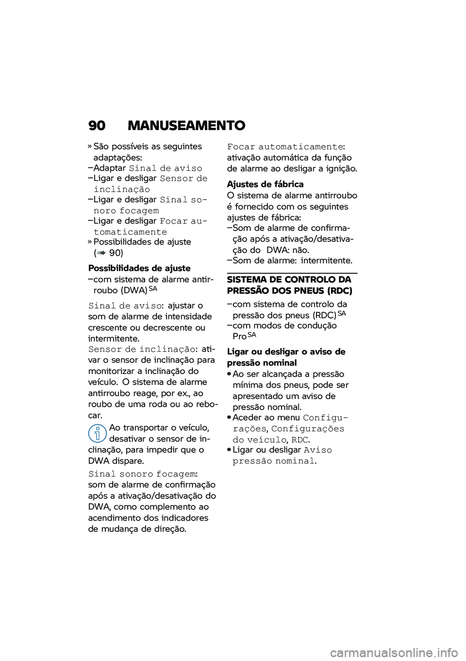 BMW MOTORRAD F 850 GS 2021  Manual do condutor (in Portuguese) �I�	 �����������R�
�0�)�
 �
�
������� �� ����\f���������
���$����E����
����.�\f��� �� ���\f�!��&���� � ���������.���!�� ���\f���