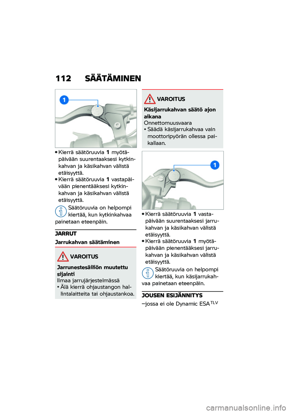 BMW MOTORRAD F 850 GS 2021  Käsikirja (in Finnish) �\f�\f� ����������
���\b���	 ��	�	��!����\f��
�/�� �!��	���	��\f�	�	� �����\b���
�
���\b�� �� �������
�"�\f�
� ��
 ��	����
�"�\f�
� �\f�	�
����	�\