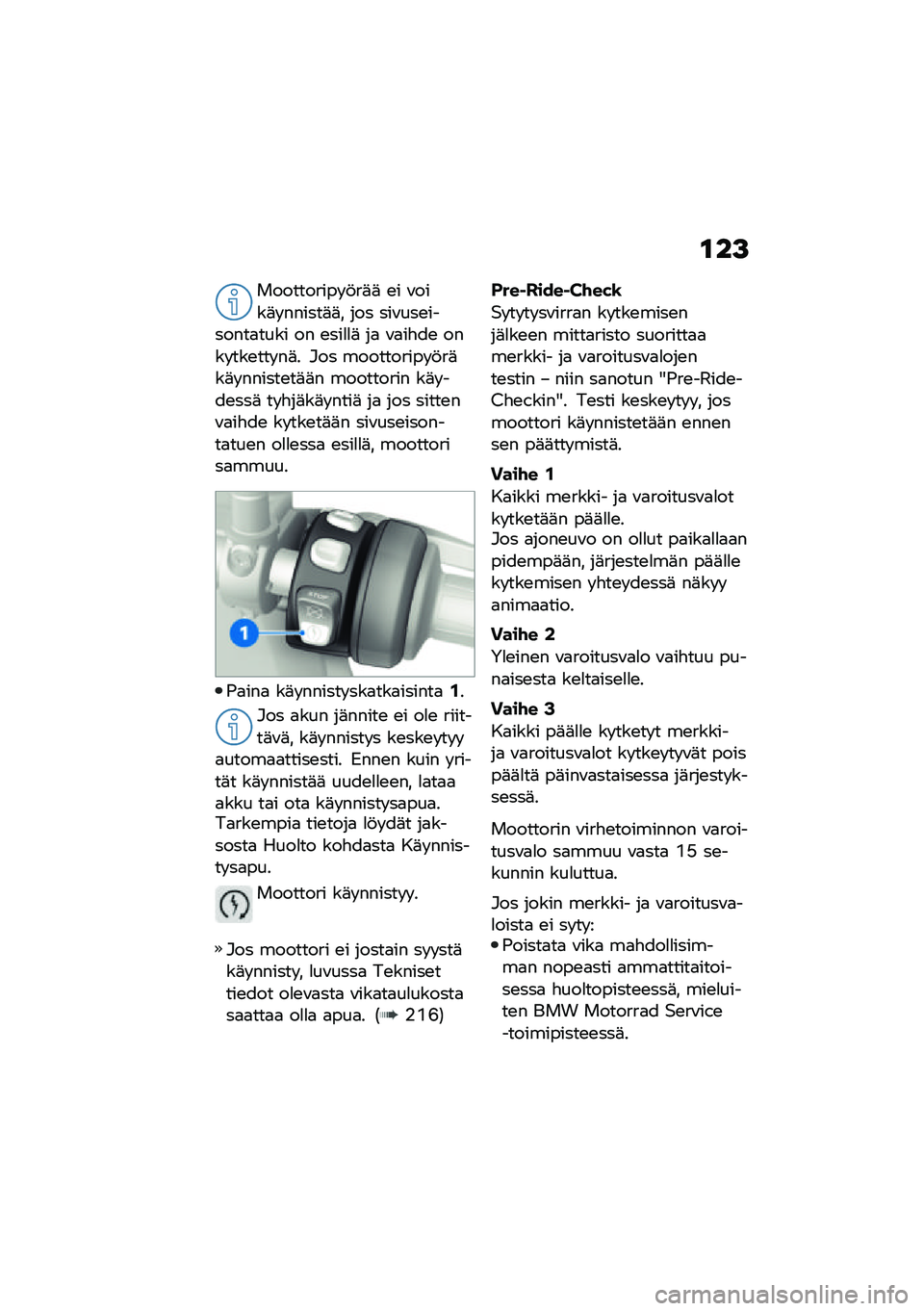 BMW MOTORRAD F 850 GS 2021  Käsikirja (in Finnish) �\f��>
���������� �!��	�	 �\b� �\f����	� ������	�	� ��� ���\f���\b�������
���� �� �\b���
�
�	 ��
 �\f�
��"��\b ���� ���\b��� ��	� �#�� �����